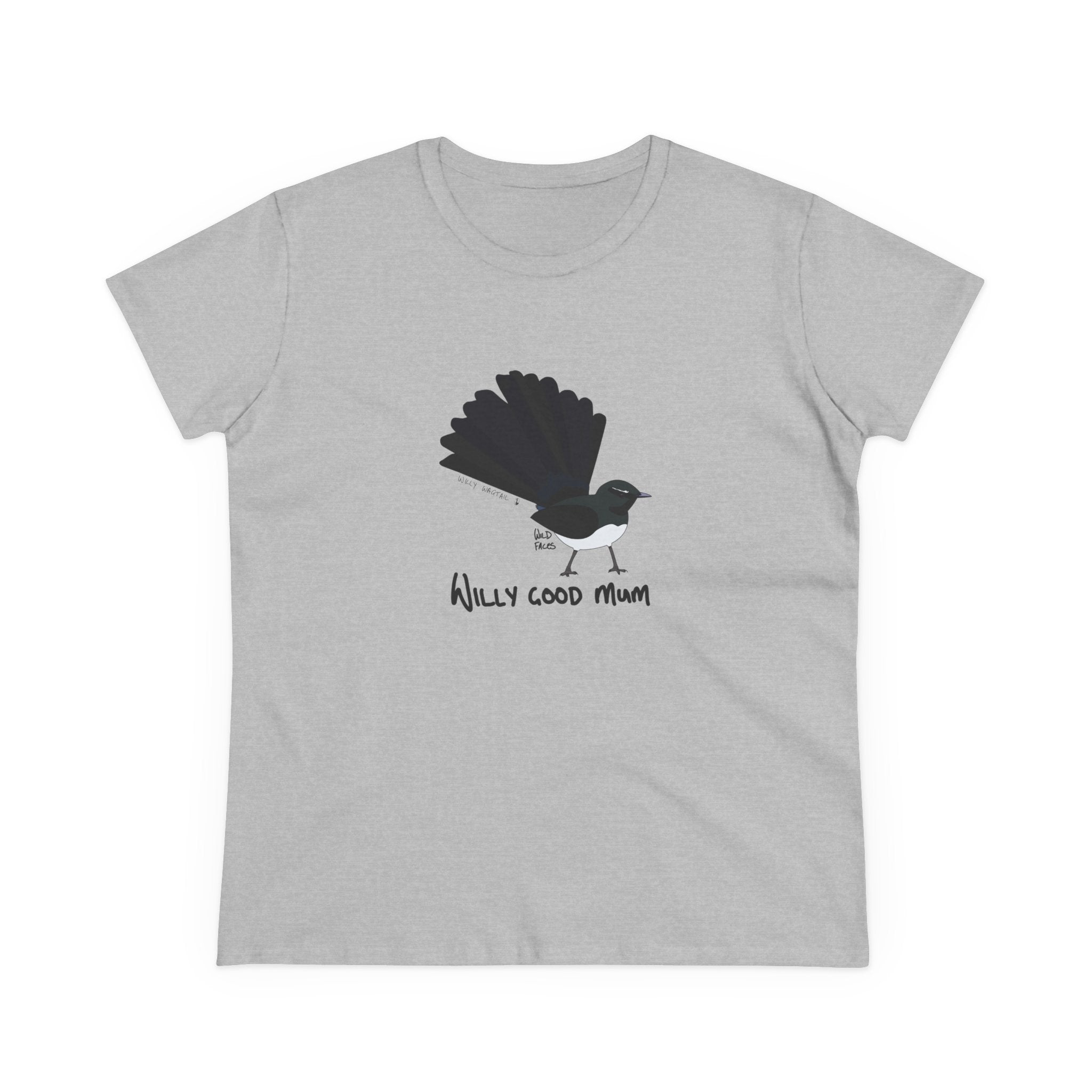 Willy good mum - Willy Wagtail - Women's Midweight Cotton Tee